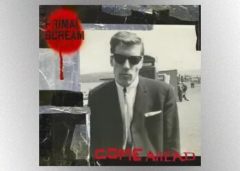 primal-scream-announces-new-album,-﻿’come-ahead’