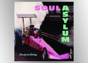 soul-asylum-announces-new-album,-﻿’slowly-but-shirley’