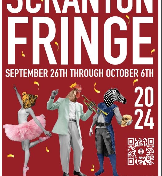 Win Vip Tickets to 2024 SCRANTON FRINGE FESTIVAL