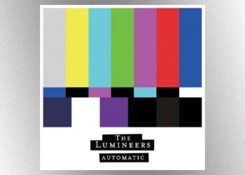the-lumineers-announce-us-tour-behind-new-﻿’automatic’﻿-album