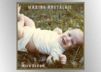 311’s-nick-hexum-releases-new-solo-ep,-‘﻿waxing-nostalgic’