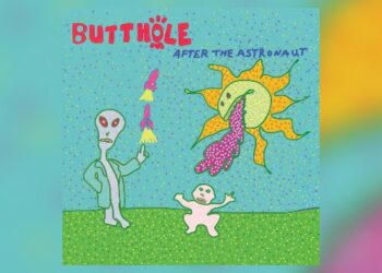 butthole-surfers-to-officially-release-their-shelved-﻿’after-the-astronaut’﻿-album