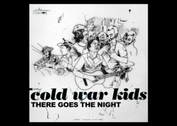 cold-war-kids-take-it-back-to-their-‘robbers-&-cowards’-era-with-new-song,-‘there-goes-the-night’