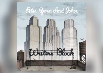 peter-bjorn-and-john-announce-20th-anniversary-﻿’writer’s-block’﻿-us-dates