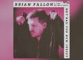 the-gaslight-anthem’s-brian-fallon-announces-new-solo-album,-﻿’not-bad-for-new-jersey’