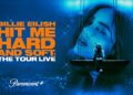 billie-eilish’s-‘﻿﻿hit-me-hard-and-soft’﻿-concert-film-to-stream-on-﻿﻿paramount+